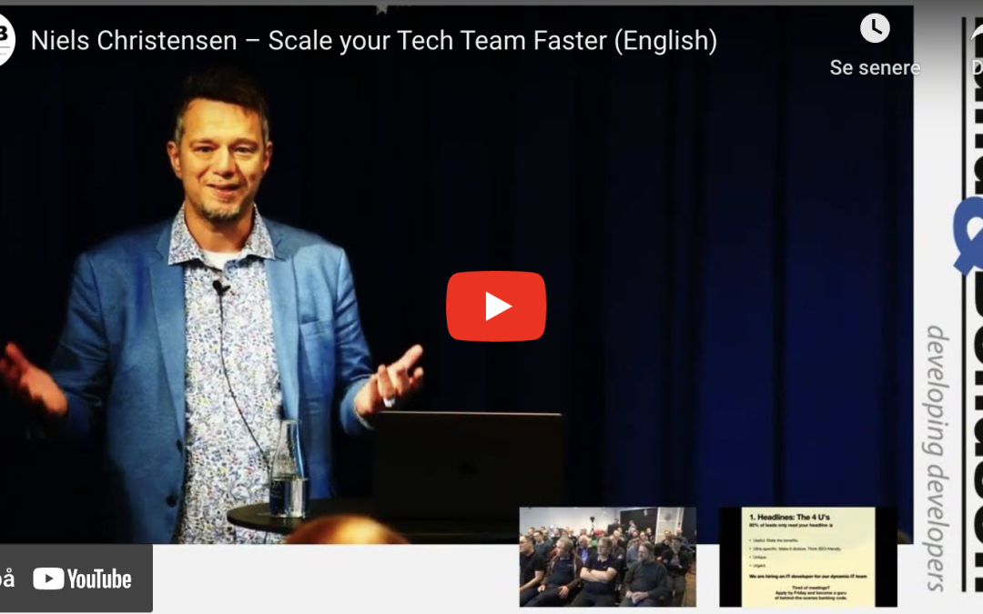 Niels Christensen: Scale your Tech Team Faster