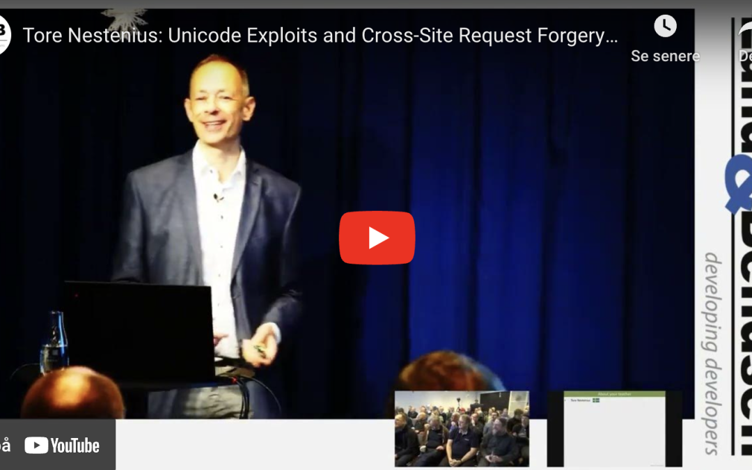 Tore Nestenius: Unicode Exploits and Cross-Site Request Forgery